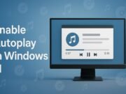 Cómo habilitar la reproducción automática en Windows 11 paso a paso