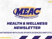 MEAC se asocia con Duke Sports Sciences Institute (DSSI) para lanzar un boletín informativo trimestral sobre salud y bienestar para estudiantes-atletas