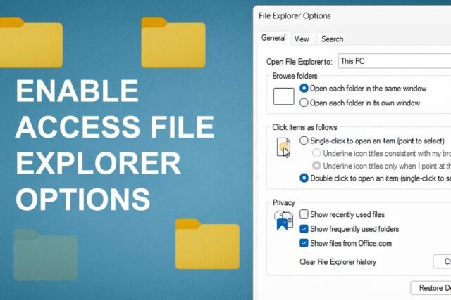 enable-access-file-explorer-options.jpg