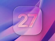 iOS 27 parece exactamente lo que el iPhone necesita ahora