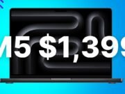 La oferta de MacBook Pro M5 de Amazon ofrece ofertas desde solo $ 1,399