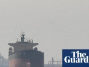 ‘Colapso mental’: los trabajadores de petroleros varados en el Golfo durante seis semanas alcanzan su límite | industria naviera