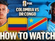 Colombia vs RD Congo: cómo verlo, canales de TV, transmisión en vivo, hora
