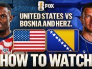 Cómo ver EE. UU. vs Bosnia y Herzegovina: canales de TV, transmisión en vivo, hora